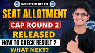 CAP Round 2 Result Declared  Seat Allotment of CAP2  How To Check CAP2 Result [upl. by Refinej]