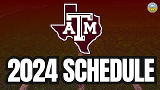 2024 Texas AampM Football Schedule Preview GAMEBYGAME ANALYSIS [upl. by Ahsoet]