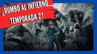 😱¿RUMBO AL INFIERNO TENDRÁ TEMPORADA 2  zoNeflix🎬 [upl. by Hrutkay]