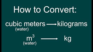 How to Convert a volume of water cubic meters to mass kg amp weight N EASY [upl. by Ayihsa84]