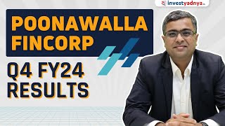 Poonawalla Fincorp Q4 FY24 Results Analysis [upl. by Marieann]