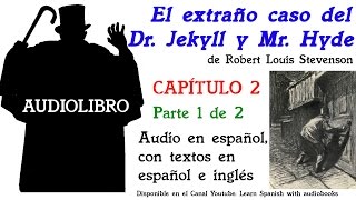 Audiolibro EL EXTRAÑO CASO DEL DR JEKYLL Y MR HYDE 212 de Robert Louis Stevenson [upl. by Annahc]