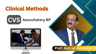 Clinical Methods  CVS Part02B  Measuring BP with Auscultatory Method  Medurstand [upl. by Nnylsoj]