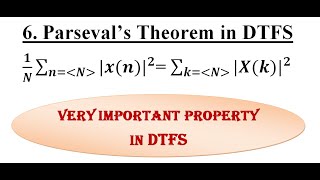 Parsevals Theorem  Properties of DTFS  EnggClasses [upl. by Aissatan815]