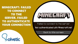 MINECRAFT Failed To Connect to the Server Failed to Authenticate your Connection  Full Guide [upl. by Eeluj]