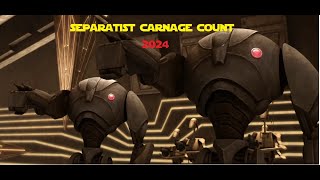 Star Wars Separatist Alliance Carnage Count 2024 [upl. by Kcire98]