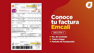 Conoce Tu Factura Emcali  Sección 1 [upl. by Nelubez]