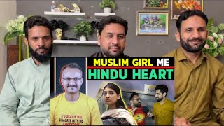 Is Hindu Heart ok with Muslim Girl  क्या मुस्लिम लड़की में हिंदू दिल ठीक है [upl. by Greyso]