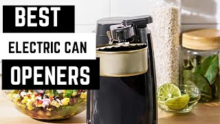 Best Electric Can Openers 2023 [upl. by Nolyaj]