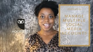 How To Manage Multiple Accounts With Hootsuite [upl. by Annail]