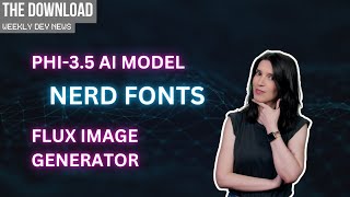 The Download Phi35 Models Nerd Fonts JS13K and more [upl. by Ayote962]