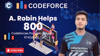 A Robin Helps  Codeforces Round Div3 [upl. by Barboza]