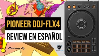 Review Pioneer DDJFLX4 en español [upl. by Einal995]