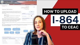 I864 HOW TO UPLOAD TO CEAC  Affidavit of Support Consular Process NVC [upl. by Hairam393]