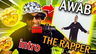 REACTION🇲🇦❤️🇸🇩 Awabtherapper  Intro  Official Music Video  أواب  انترو🫡 [upl. by Hillyer]