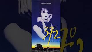 Betty Blue  37° 2 le Matin  Full Soundtrack  Directors Cut HD MO [upl. by Ahasuerus293]