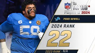 22 Penei Sewell OT Lions  Top 100 Players of 2024 [upl. by Mailliw384]