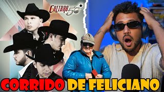 REACCIÓN a Calibre 50  Corrido De Feliciano Video Oficial [upl. by Corabel196]