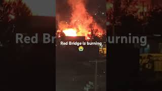 redbridge is Burning in the middle of the night 🔥 [upl. by Legnalos]