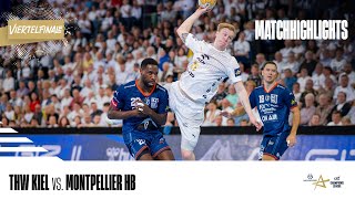 Highlights THW Kiel  Montpellier HB [upl. by Yl]