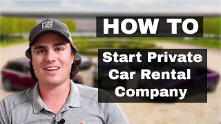 How to start a private car rental company [upl. by Renckens]