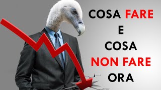 Crollo di borsa cosa FARE e cosa NON fare ORA nei mercati finanziari ft colazioneawallstreet [upl. by Akimit320]