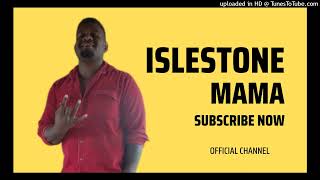 Islestone  Mama  2023 [upl. by Alleram]