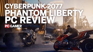 Cyberpunk 2077 Phantom Liberty PC Review [upl. by Nileve]