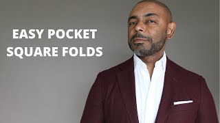 How To Fold A Pocket Square 3 EASY Ways [upl. by Zerk]