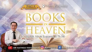 4 BOOKS IN HEAVEN  ONLINE SERVICE GBI ALETHEIA YOGYAKARTA 19 APRIL 2020 [upl. by Pool]