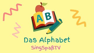 Das Alphabet  Das fröhliche ABCLied l SingSpaßTV 🎉📚 [upl. by Aicnarf]