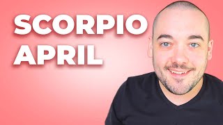 Scorpio quotPay Attention To What Is About To Be Revealedquot April 2024 [upl. by Gerick]