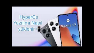 Xiaomi Redmi 12 fire HyperOs 1030 UMXMIXM Global firmware yazılım nasıl yüklenir [upl. by Leunammi]