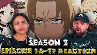 IM STARTING TO REALLY LIKE THIS NEW RUDEUS  Mushoku Tensei Season 2 Episode 16 and 17 REACTION [upl. by Luanne]