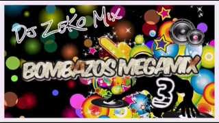 Dj ZeKo MixXx  Bombazos Megamix 3 Mix Merengue Bomba [upl. by Eyde]