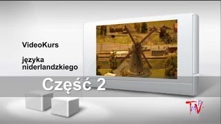 Holenderski część 2 Darmowy video kurs języka niderlandzkiego [upl. by Barra]