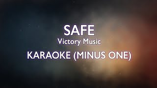 Victory Worship  Safe  Karaoke Minus One Good Quality [upl. by Leiba]