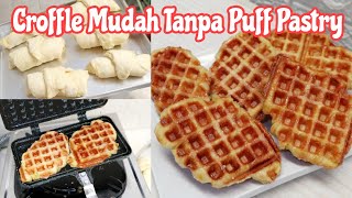 SUB RESEP CROFFLE GARING TANPA PUFF PASTRY NO MIXER [upl. by Ford]