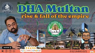 DHA Multan  The RISE and FALL of a Luxury Housing PROJECT [upl. by Dynah]