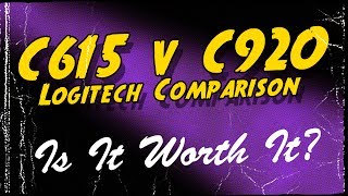 Logitech C615 vs C920 Is the Upgrade Worth It [upl. by Chu998]