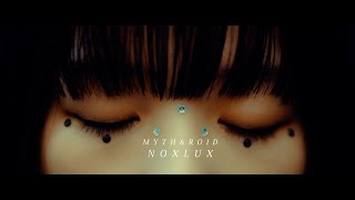 MYTH amp ROID「NOX LUX」MV（TVアニメ「Reゼロから始める異世界生活 3rd season」EDテーマ） [upl. by Barbaresi]