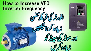 How to increase Frequency of VFDInverter [upl. by Reniar17]