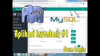 Aplikasi Inventaris Dengan PHP 1  Login Form [upl. by Acina911]