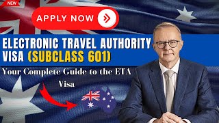 Apply for an Electronic Travel Authority Visa subclass 601  Your Complete Guide to the ETA Visa [upl. by Phia]