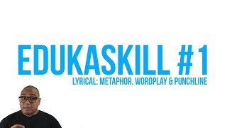 EDUKASKILL 1  LYRICAL 101 [upl. by Mcclenaghan239]