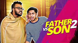 Father Vs Son  বাপ Vs পোলা  Tawhid Afridi  ShowOffs Dhk  Bangla Funny Video 2019 [upl. by Attemaj778]