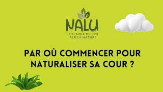 Par où commencer la naturalisation de sa cour de garderie  Webinaire Nalu Éducation [upl. by Eedyah]