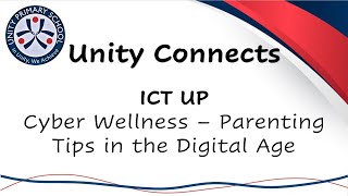 ICT UP Cyber Wellness – Parenting Tips in the Digital Age [upl. by Wylde]