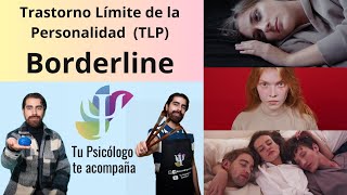 Borderline  Trastorno limite de la Personalidad TLP [upl. by Rellek990]