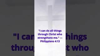 Philippians 413 Reveals the Secret to UNSTOPPABLE Faith youtubeshorts philippians413 fyp [upl. by Yuht635]